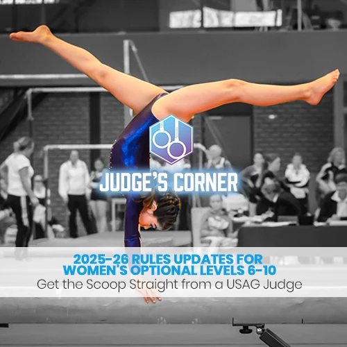 2025-26 Rules Updates for Women’s Optional Levels 6-10